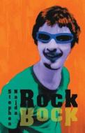 ROCK ROCK di Stephen Najda edito da Black Wolf Edition & Publishing Ltd.