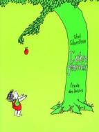 L'Arbre Genereux = The Giving Tree di Shel Silverstein edito da Schoenhof Foreign Books
