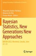 Bayesian Statistics, New Generations New Approaches edito da Springer International Publishing