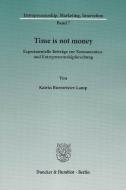 Time is not money di Katrin Burmeister-Lamp edito da Duncker & Humblot GmbH