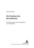 Die Struktur des Bewußtseins di Arnulf Rieber edito da Lang, Peter GmbH