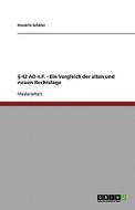 § 42 AO n.F. - Ein Vergleich der alten und neuen Rechtslage di Hendrik Schöler edito da GRIN Verlag