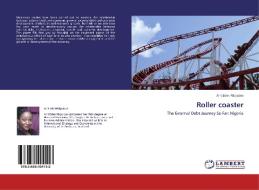 Roller Coaster di Edet-Nkpubre Arit edito da Lap Lambert Academic Publishing