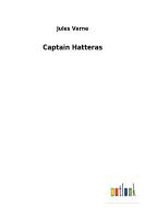 Captain Hatteras di Jules Verne edito da Outlook Verlag