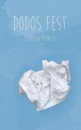 Dodos Fest di Stefanie Erdrich edito da Books on Demand