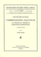 Commentationes Analyticae Ad Theoriam Serierum Infinitarum Pertinentes 3rd Part, 1st Section di Leonhard Euler edito da Birkhauser Verlag Ag