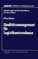 Qualitätsmanagement für Logistikunternehmen edito da Deutscher Universitätsverlag