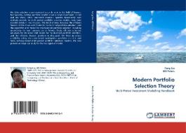 Modern Portfolio Selection Theory di Fang Liu, Bill Peters edito da LAP Lambert Acad. Publ.