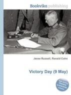 Victory Day (9 May) edito da Book On Demand Ltd.