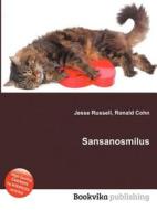 Sansanosmilus edito da Book On Demand Ltd.