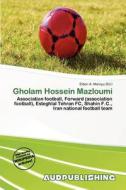 Gholam Hossein Mazloumi edito da Aud Publishing