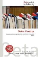 Oskar Panizza edito da Betascript Publishing