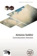 Antonio Soldini edito da Betascript Publishing