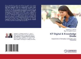 ICT DIGITAL KNOWLEDGE DIVIDE di UGOCHUKW O. MATTHEW edito da LIGHTNING SOURCE UK LTD