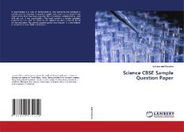 Science CBSE Sample Question Paper di Jamuna And Deepika edito da LAP Lambert Academic Publishing