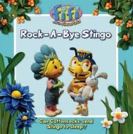 Rock-A-Bye Stingo. di Keith Chapman edito da HarperCollins Children's Books