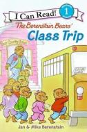 The Berenstain Bears' Class Trip di Jan Berenstain, Mike Berenstain edito da HARPERCOLLINS