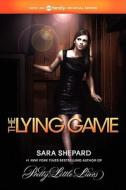 The Lying Game di Sara Shepard edito da HARPERCOLLINS
