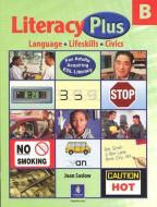 Literacy Plus B di Joan M. Saslow edito da Pearson Education (US)