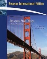 Structural Steel Design di Abi O. Aghayere, Jason Vigil edito da Pearson Education (us)