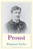 Proust di Benjamin Taylor edito da Yale University Press