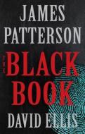 The Black Book di James Patterson, David Ellis edito da LITTLE BROWN & CO