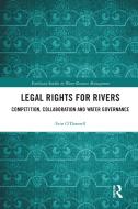 Legal Rights For Rivers di Erin O'Donnell edito da Taylor & Francis Ltd