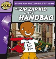 Rapid Phonics The Zip Zap Kid & The Hand di ALISON HAWES edito da Heinemann Secondary Education