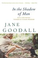 In the Shadow of Man di Jane Goodall edito da MARINER BOOKS