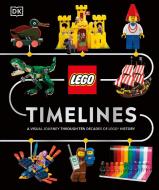 Lego Timelines di Simon Hugo edito da DK Publishing (Dorling Kindersley)