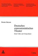 Deutsches expressionistisches Theater di Renate Benson edito da Lang, Peter