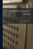 Linden Leaves [1954]; 1954 edito da LIGHTNING SOURCE INC