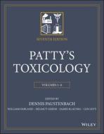 Patty's Toxicology, Seventh Edition 6-Volume Set edito da John Wiley & Sons Inc