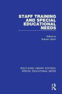 Staff Training And Special Educational Needs edito da Taylor & Francis Ltd