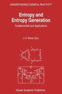 Entropy and Entropy Generation edito da Springer Netherlands