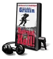 Retreat, Hell!: A Corps Novel [With Earbuds] di W. E. B. Griffin edito da Findaway World