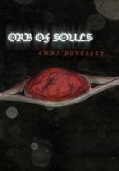 Orb of Souls di Emma Dunckley edito da AUTHORHOUSE