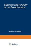 Structure and Function of the Gonadotropins edito da Springer US