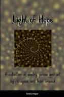 Light of Hope edito da Lulu.com