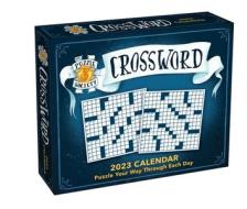 The Puzzle Society Crossword 2023 Day-to-Day Calendar di The Puzzle Society edito da Andrews McMeel Publishing