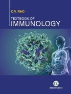 Textbook of Immunology di C. Vaman Rao edito da Alpha Science International Ltd