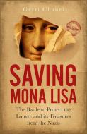 Saving Mona Lisa di Gerri Chanel edito da Icon Books Ltd