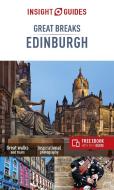 Insight Guides Great Breaks Edinburgh (Travel Guide with Free eBook) di Insight Guides edito da APA Publications