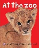 At The Zoo di Roger Priddy edito da Priddy Books