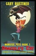 Monster Pets di Gary Buettner edito da Emby Press, Llc