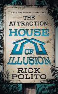 The Attraction di Polito Rick Polito edito da Wolfpack Publishing LLC