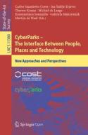 CyberParks - The Interface Between People, Places and Technology edito da Springer-Verlag GmbH