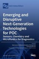 Emerging and Disruptive Next-Generation Technologies for POC edito da MDPI AG