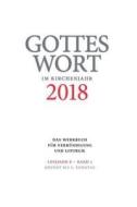 Gottes Wort im Kirchenjahr 2018 edito da Echter Verlag GmbH