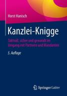 Kanzlei-Knigge di Horst Hanisch edito da Springer Fachmedien Wiesbaden